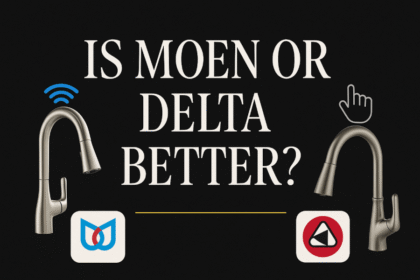 is moen or delta better